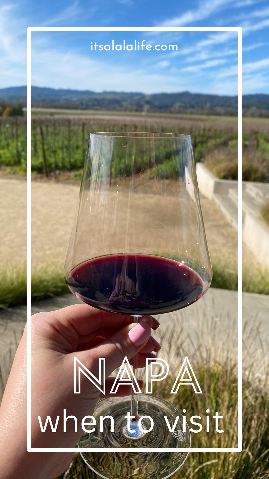 Best time to visit Napa